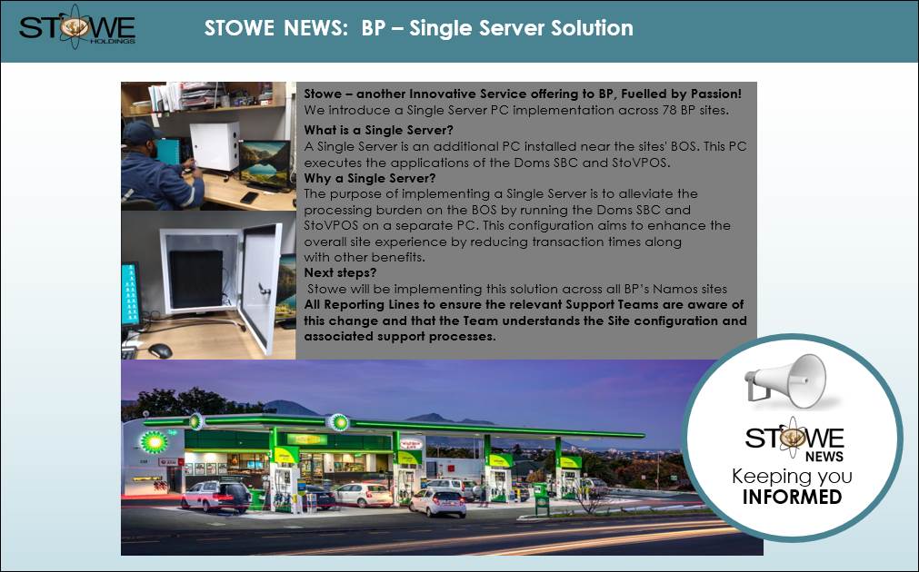 Stowe News bulletin: BP Single Server Solution